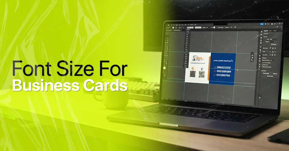 Font Size for Business Cards: The Guide to Perfect Typography