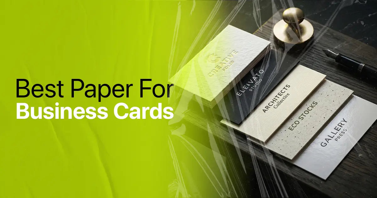 Best Paper for Business Cards