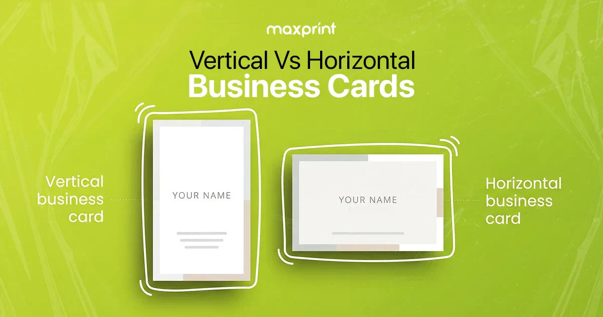 Vertical vs Horizontal Business Cards: Which Layout Works Best in 2026?