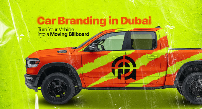 Car Branding in Dubai: Turn Your Vehicle into a Moving Billboard