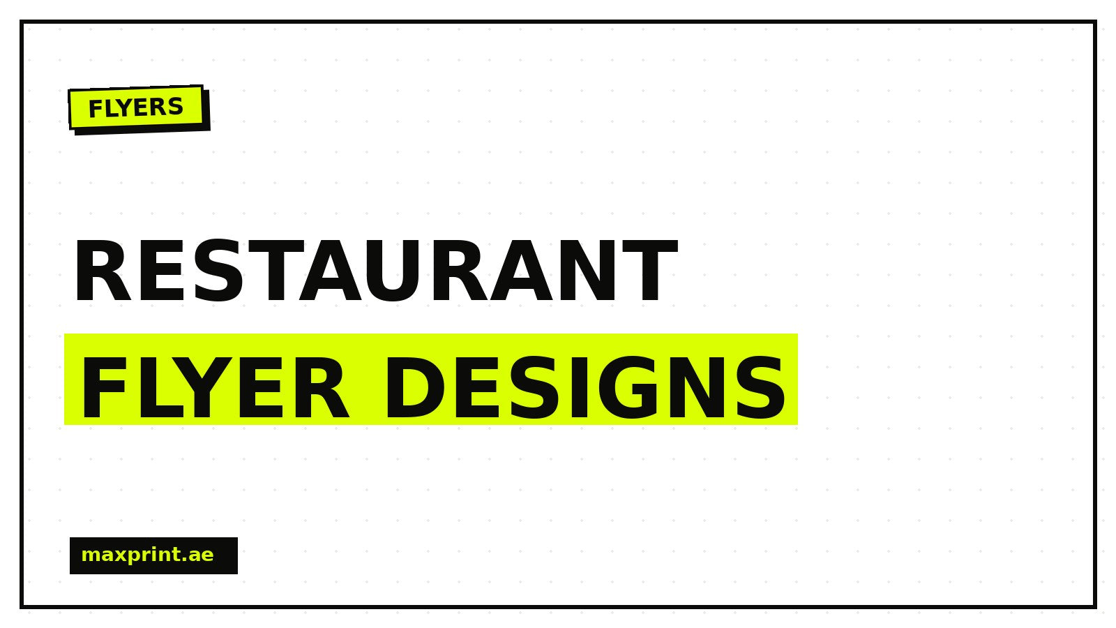 Restaurant flyer designs - MaxPrint Dubai