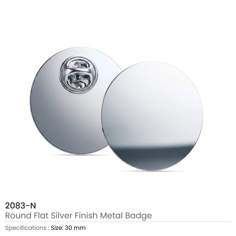 Round Flat Metal Badges 30mm with Butterfly Clutch Attachment